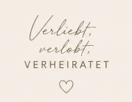 Verliebt, Verlobt, Verheiratet